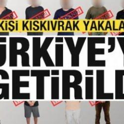 Kırmızı bültenle aranan 15 kişi kıskıvrak yakalandı! Türkiye'ye getirildi