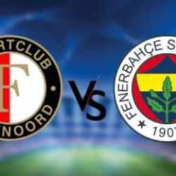 Feyenoord - Fenerbahçe maçı hangi kanalda, saat kaçta?