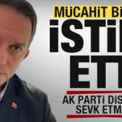 AK Parti kesin ihraç istedi! Mücahit Birinci istifa etti