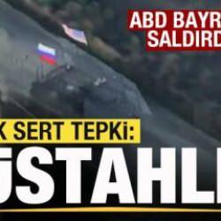 ABD bayrağı ile savaşa girdiler! Çok sert tepki: Maksimum küstahlık