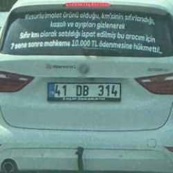 Aldığı sıfır kilometre araç kusurlu çıktı! Arkasına yazdığı yazı herkesi şoke etti