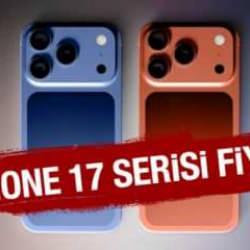 iPhone 17 serisi Türkiye fiyatı GÜNCEL liste: iPhone 17, Air, Pro, Pro Max...