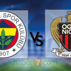 Fenerbahçe-Nice maçı hangi kanalda? İşte muhtemel 11'ler