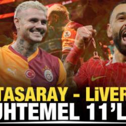 Galatasaray - Liverpool! Muhtemel 11'ler