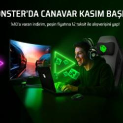 4 yıl garanti veren Monster’da Canavar Kasım başladı