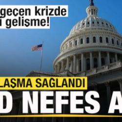 Tarihe geçen krizde son dakika gelişmesi! Anlaşma sağlandı! ABD nefes aldı