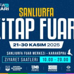 8. Şanlıurfa Kitap Fuarı 21 Kasım&rsquo;da başlıyor