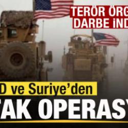 ABD ve Suriye’den ortak operasyon! Terör örgütüne darbe! Çok sayıda hedef imha edildi