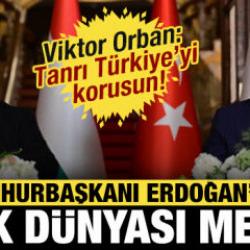 Erdoğan'dan önemli açıklama: Macaristan'ın, Türk Dünyası'na katkılarından dolayı memnunuz