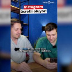 Instagram &uuml;cretli oluyor!