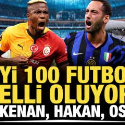 D&uuml;nyanın en iyi 100 futbolcusu belli oluyor! Arda, Kenan, Hakan, Osimhen...