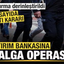 Q Yatırım Bankası soruşturması! &Ccedil;ok sayıda g&ouml;zaltı kararı