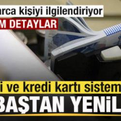 Kredi ve kredi kartı sistemi sil baştan yenilendi! İşte merak edilen t&uuml;m detaylar