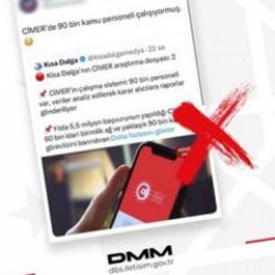 DMM 'CİMER'de 90 bin kişinin g&ouml;rev yaptığı' iddiasını yalanladı