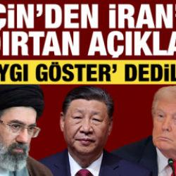 &Ccedil;in'den İran'ı kızdıracak a&ccedil;ıklama: A&ccedil;ık a&ccedil;ık "Saygı g&ouml;ster" dedi!