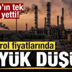 Petrolde son dakika gelişmesi! Fiyatlarda b&uuml;y&uuml;k d&uuml;ş&uuml;ş! 