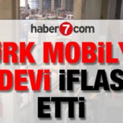 T&uuml;rk mobilya devi iflas etti: Bir&ccedil;ok evde bulunuyordu