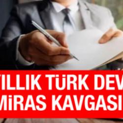 116 yıllık T&uuml;rk deviydi! Miras kavgası iflasa s&uuml;r&uuml;kledi
