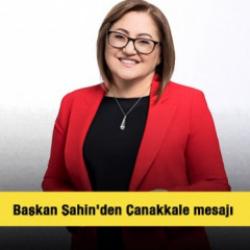 Başkan Şahin'den 18 Mart Şehitleri Anma G&uuml;n&uuml; ve &Ccedil;anakkale Deniz Zaferi mesajı 