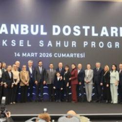 İş d&uuml;nyası temsilcileri İstanbul Dostları Sahur Programı'na katıldı