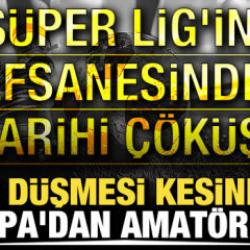K&uuml;me d&uuml;şmesi kesinleşti! Avrupa'dan Amat&ouml;r Lig'e! S&uuml;per Lig'in 8 efsanesinden tarihi &ccedil;&ouml;k&uuml;ş