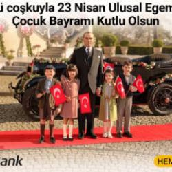 Vakıfbank'tan 23 Nisan Ulusal Egemenlik ve &Ccedil;ocuk Bayramı i&ccedil;in anlamlı video