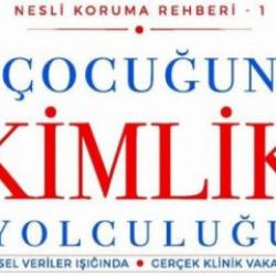 &ldquo;&Ccedil;ocuğun Kimlik Yolculuğu&rdquo; Okurlarla Buluştu