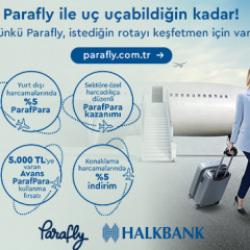 Halkbank Parafly ile u&ccedil; u&ccedil;abildiğin kadar!