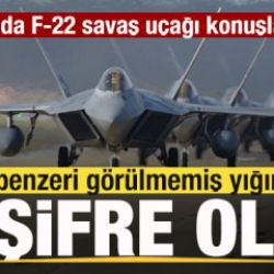 Eşi benzeri g&ouml;r&uuml;lmemiş yığınak deşifre oldu! &Ccedil;ok sayıda F-22 savaş u&ccedil;ağı konuşlandırıldı