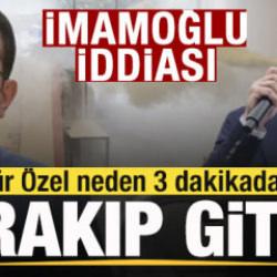 &Ouml;zg&uuml;r &Ouml;zel neden 3 dakikada bıraktı gitti? İmamoğlu iddiası
