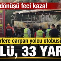 Yolcu otob&uuml;s&uuml; bariyerlere &ccedil;arpıp yandı: 8 kişi &ouml;ld&uuml;, 33 kişi yaralandı