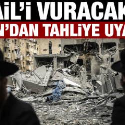 İran'dan son dakika tahliye uyarısı: İsrail'i vuracaklar!