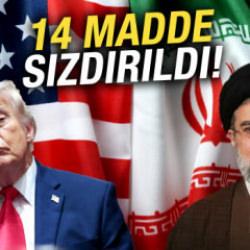 ABD-İran mutabakat metni sızdı! İşte t&uuml;m d&uuml;nyanın merak ettiği 14 maddelik anlaşma