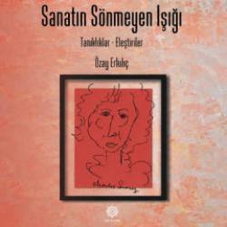 Gazik&uuml;lt&uuml;r'den yeni kitap: "Sanatın S&ouml;nmeyen Işığı"