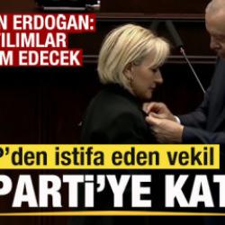 CHP'den istifa eden Nimet &Ouml;zdemir AK Parti'ye katıldı! Rozetini Erdoğan taktı