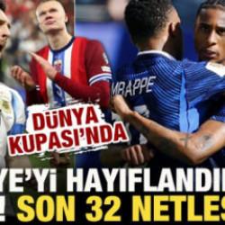 D&uuml;nya Kupası'nda T&uuml;rkiye'yi hayıflandıracak liste! Son 32 netleşiyor