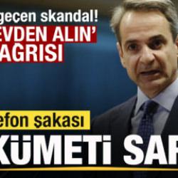 Telefon şakası Yunan h&uuml;k&uuml;metini sarstı! 'G&ouml;revden alın' &ccedil;ağrısı