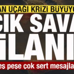 İran u&ccedil;ağı krizi b&uuml;y&uuml;yor! Peş peşe a&ccedil;ıklamalar! A&ccedil;ık savaş ilanı