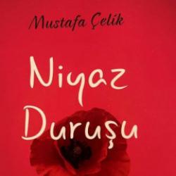 Niyaz Duruşu kısa s&uuml;rede 2. baskıyı yaptı