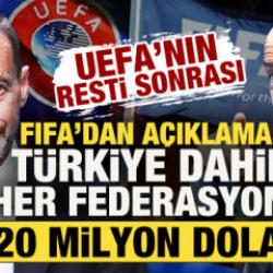 UEFA'nın resti sonrası FIFA'dan a&ccedil;ıklama: T&uuml;rkiye dahil her federasyona 20 milyon dolar