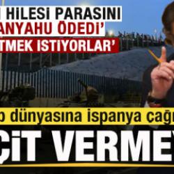 Arap d&uuml;nyasına İspanya &ccedil;ağrısı: Yok etmek istiyorlar se&ccedil;im hilesi parasını Netanyahu &ouml;dedi