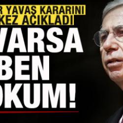 Merakla bekleniyordu! Mansur Yavaş kararını ilk kez a&ccedil;ıkladı: O varsa ben yokum