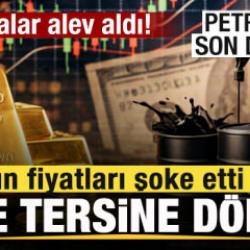 Petrol d&uuml;şt&uuml;! Altın fiyatları şoke etti! Her şey bir anda tersine d&ouml;nd&uuml;! İşte son rakamlar