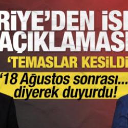 Suriye'den son dakika İsrail a&ccedil;ıklaması: Temaslar kesildi!
