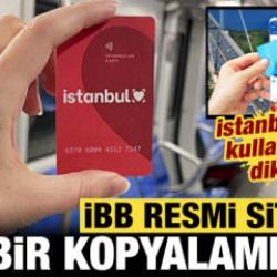 "İstanbul kart" kullananlar dikkat: İBB resmi sitesini kopyalamışlar!