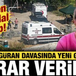 Narin G&uuml;ran davasında son dakika gelişmesi: Karar verildi!