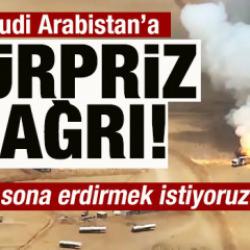 Suudi Arabistan'a s&uuml;rpriz &ccedil;ağrı: Savaşı sona erdirmek istiyoruz! Buna tamamen hazırız