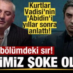 Kurtlar Vadisi'nin 'Abidin'i yıllar sonra anlattı! 55. b&ouml;l&uuml;mdeki sır! Hepimiz şoke olduk