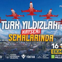 BİLİMFEST Kayseri ile bilim, havacılık ve g&ouml;ky&uuml;z&uuml; ş&ouml;leni yaşanacak 