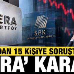 SPK'dan son dakika a&ccedil;ıklama: 15 kişi hakkında su&ccedil; duyurusu